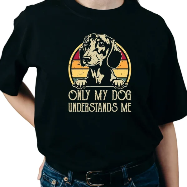 Only My Dog Understands Me TShirt - Black